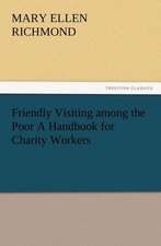 Friendly Visiting Among the Poor a Handbook for Charity Workers: Historie of England (1 of 9) Henrie IV