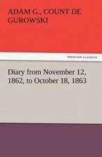 Diary from November 12, 1862, to October 18, 1863