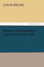 Rodman the Boatsteerer and Other Stories 1898: Buccaneer