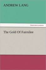 The Gold of Fairnilee