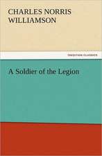 A Soldier of the Legion