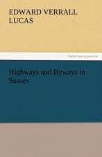 Highways and Byways in Sussex