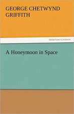 A Honeymoon in Space