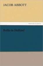 Rollo in Holland