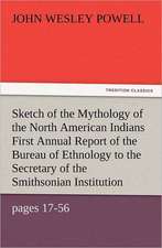 Sketch of the Mythology of the North American Indians First Annual Report of the Bureau of Ethnology to the Secretary of the Smithsonian Institution,: Robespierre