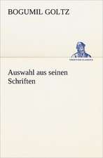 Auswahl Aus Seinen Schriften: Margarete Thesing)