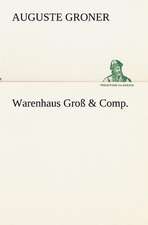 Warenhaus Gross & Comp.: Willibald Konig)