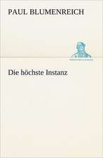 Die höchste Instanz