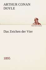 Das Zeichen Der Vier (1895): Figuren Zu Meinem ABC-Buch Oder Uber Die Anfangsgrunde Meines Denkens