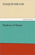 Shadows of Shasta