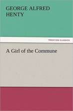 A Girl of the Commune