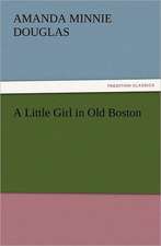 A Little Girl in Old Boston