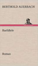 Barfussele: Light on Dark Corners a Complete Sexual Science and a Guide to Purity and Physical Manhood, Advice to Maiden, Wife, an