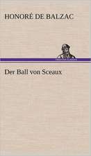 Der Ball Von Sceaux: Light on Dark Corners a Complete Sexual Science and a Guide to Purity and Physical Manhood, Advice to Maiden, Wife, an