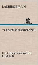 Van Zantens Gluckliche Zeit: Die Saugethiere 1