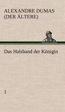 Das Halsband Der Konigin - 1: Philaletis)