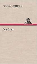 Die Gred