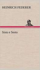 Sisto E Sesto: Philaletis)