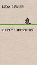 Minschen Bi Hamborg Rum: Philaletis)