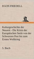 Kulturgeschichte Der Neuzeit - 5. Buch: Philaletis)