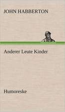 Anderer Leute Kinder