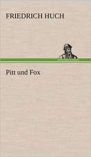 Pitt Und Fox: Philaletis)