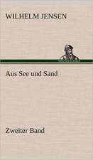 Aus See Und Sand - Zweiter Band: Philaletis)