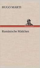 Rumanische Madchen: VOR Bismarcks Aufgang