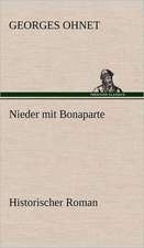 Nieder Mit Bonaparte: VOR Bismarcks Aufgang