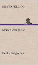 Meine Gefangnisse: VOR Bismarcks Aufgang