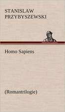 Homo Sapiens (Romantrilogie)