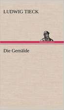 Die Gemalde: Erich Walter