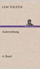 Auferstehung 4. Band