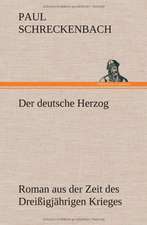 Der Deutsche Herzog: Das Lallen- Und Narrenbuch