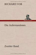 Die Auferstandenen - Zweiter Band