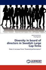 Diversity in board of directors in Swedish Large Cap firms