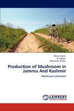 Production of Mushroom in Jammu And Kashmir