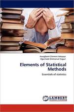 Elements of Statistical Methods