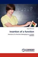 Insertion of a function