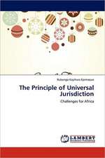 The Principle of Universal Jurisdiction