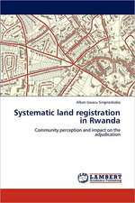 Systematic land registration in Rwanda