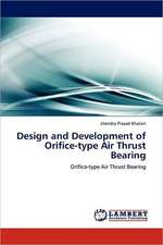 Design and Development of Orifice-type Air Thrust Bearing