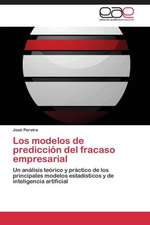 Los modelos de predicción del fracaso empresarial