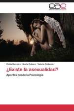 ¿Existe la asexualidad?