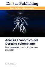 Análisis Económico del Derecho colombiano