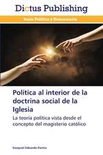 Política al interior de la doctrina social de la Iglesia