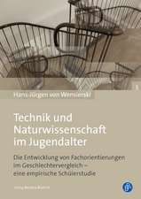 Technik und Naturwissenschaft im Jugendalter