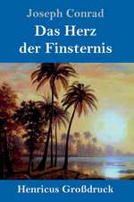 Das Herz der Finsternis (Großdruck)