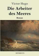 Die Arbeiter des Meeres