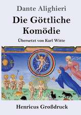 Die Göttliche Komödie (Großdruck)